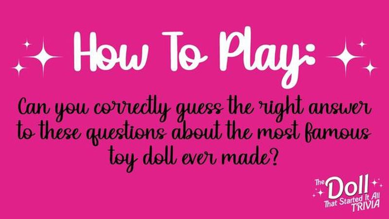 The Doll That Started It All Trivia